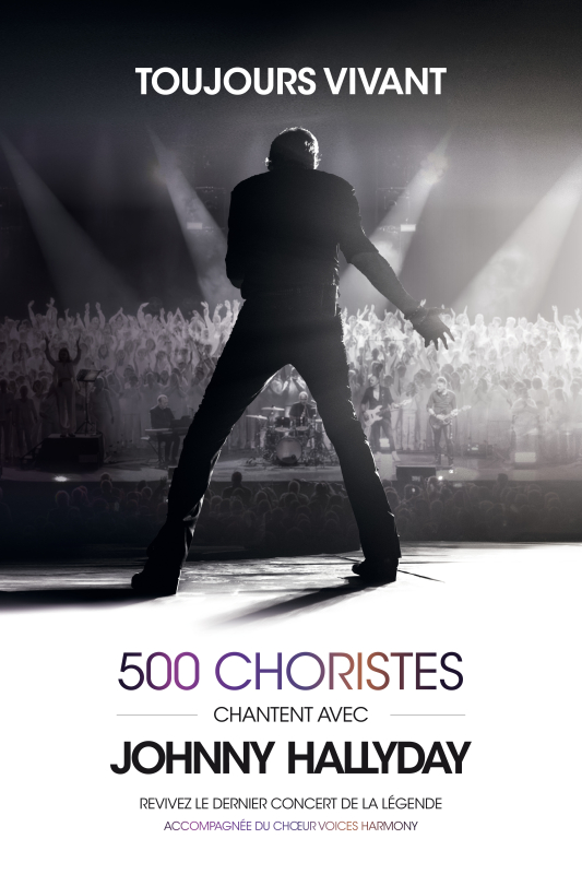 TOUJOURS VIVANT - 500 CHORISTES - CHANTENT AVEC JOHNNY HALLYDAY